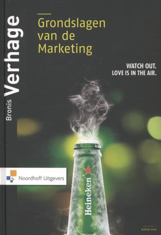 Goede samenvatting: 'Grondslagen van de Marketing' door Bronis Verhage