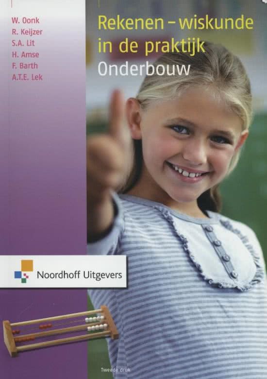 Samenvatting Rekenen-wiskunde in de praktijk Onderbouw H10/17, ISBN: 9789001832810  rekenen