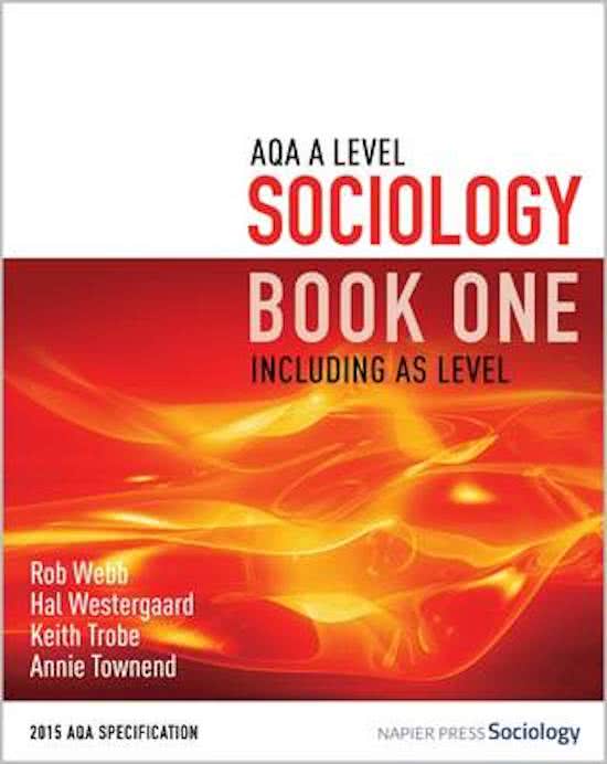 Summary AQA A Level Sociology Book One Including AS Level