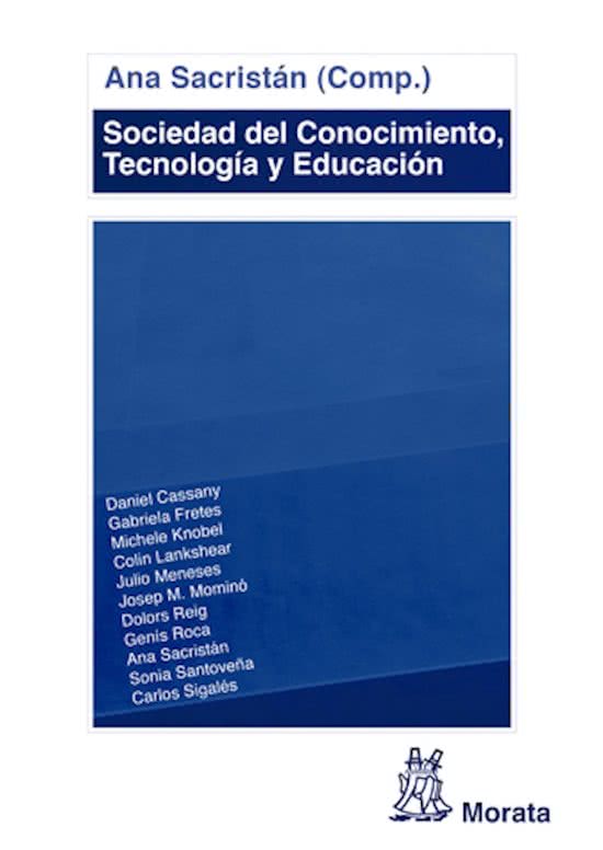 Sociedad del Conocimiento, Tecnología y Educación